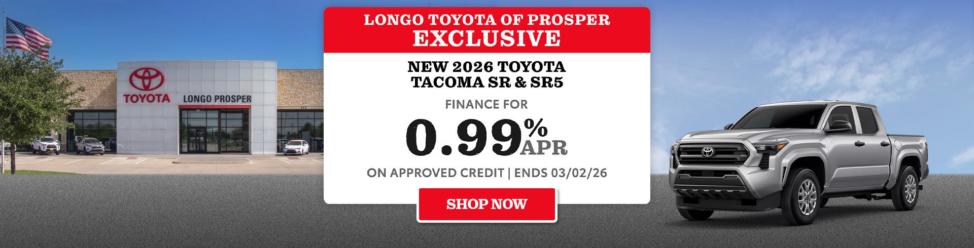 Finance a new Tacoma SR & SR5 for 0.99% APR
