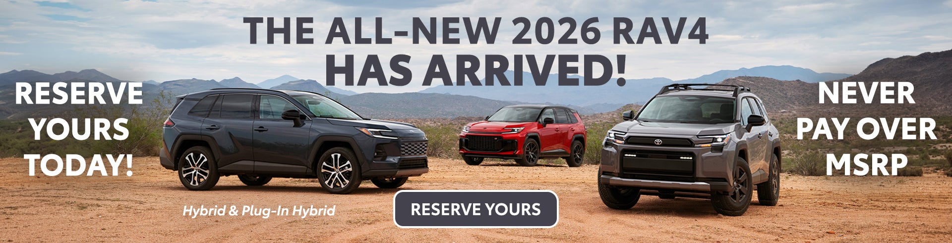 2026 RAV4 Has Arrived!