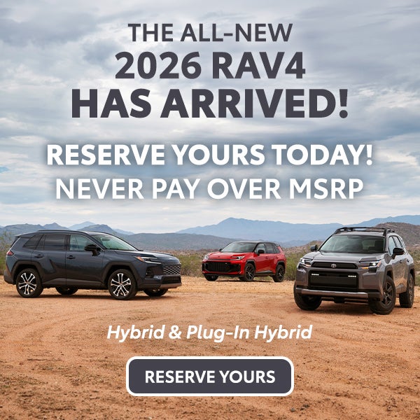 2026 RAV4 Has Arrived!