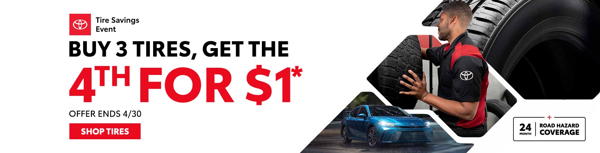 Buy 3 tires, get the 4th for $1