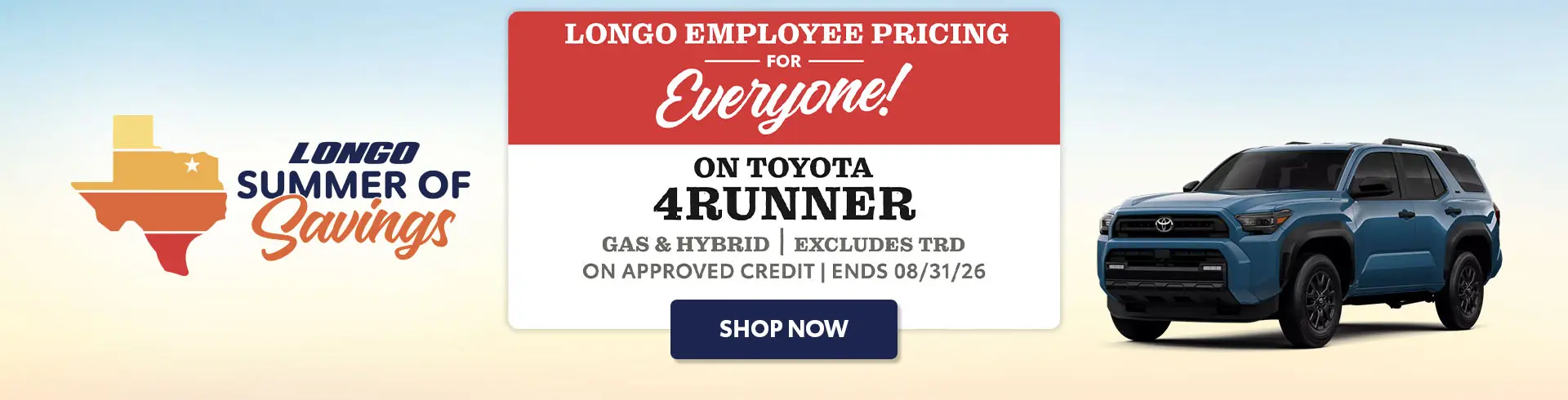 LONGO EMPLOYEE PRICING for EVERYONE on 4Runner Gas & Hybrid