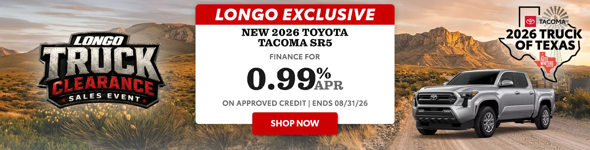 LONGO EXCLUSIVE: Finance a 2026 Tacoma for 0.99% APR