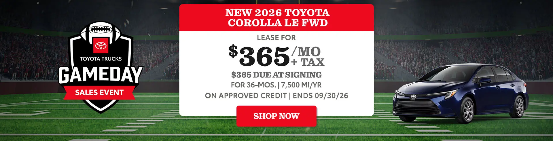 Lease a new Corolla LE for $365/mo + tax