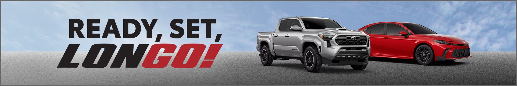 Ready, Set, Longo! Sales Event